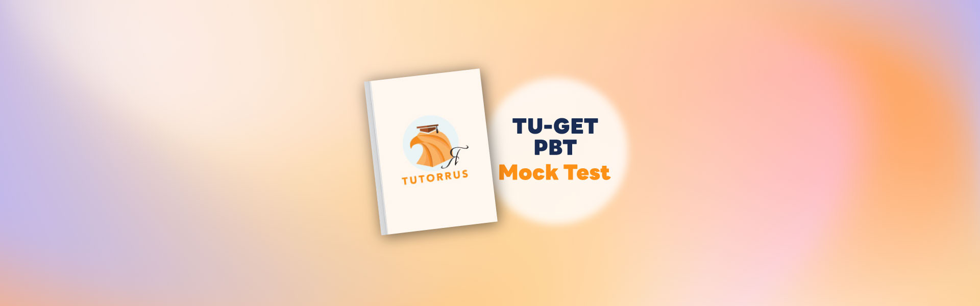 TU-GET PBT Mock Exam (Set 1)